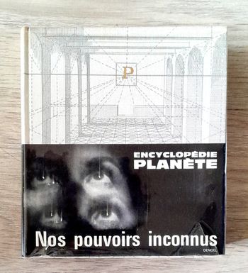 encyclopédie planète - Nos pouvoirs inconnus les mystères de la psychologie