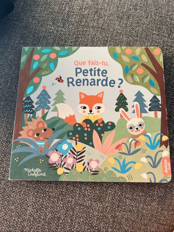 Livre : que fais-tu petit renard