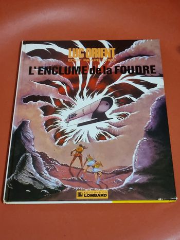 Luc orient l'enclume de la foudre éditions du Lombard