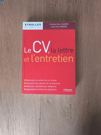 Le CV, la lettre de motivation et l'entretien