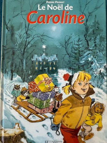 Bel état livre introuvable Le Noël de Caroline pierre probst bd album