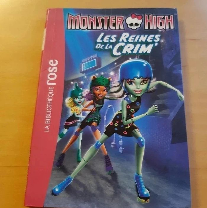 Livre bibliothèque rose - Monster high - Volume 7 - Les reines de la crim'