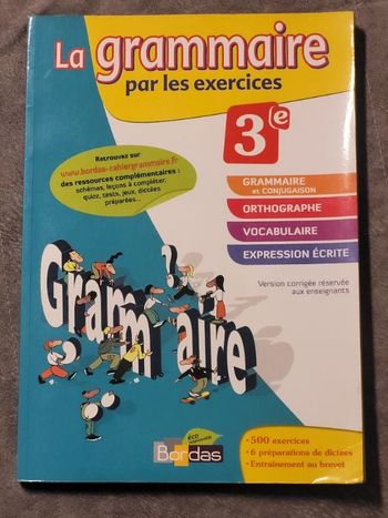 La grammaire par les exercices 3e 2012 Version Corrigée Réservée Aux Enseignants Par Joêlle Paule