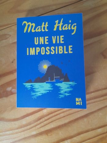 Matt Haig ou Une Vie Impossible