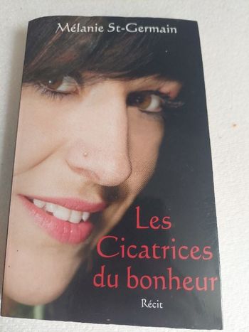 Les cicatrices du bonheur