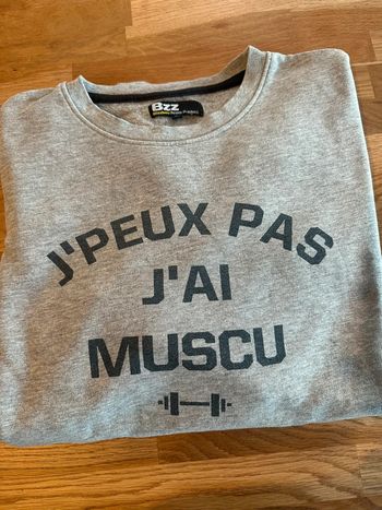 Sweat-shirt J’peux pas j’ai muscu