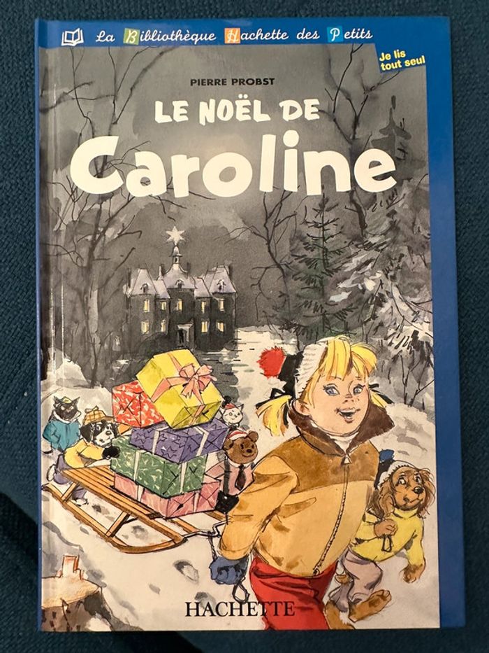 Le Noël de Caroline livre bleu vintage rare édition album bd Pierre Probst