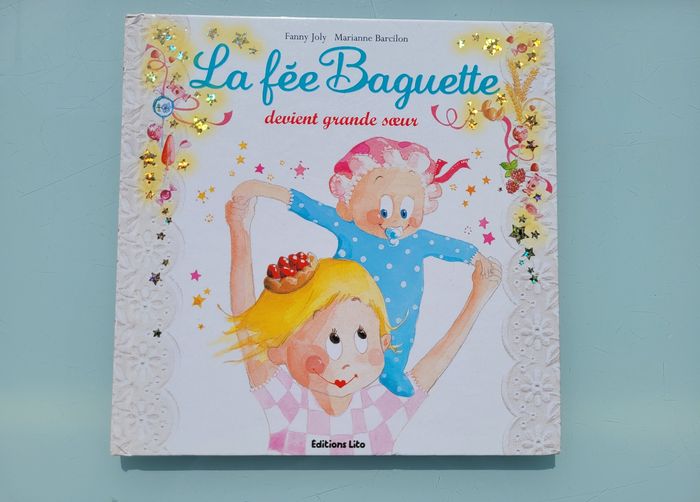 Les aventures de la Fée Baguette 🪄 tomes 3, 4 et 13 🧚♀️ - photo numéro 2