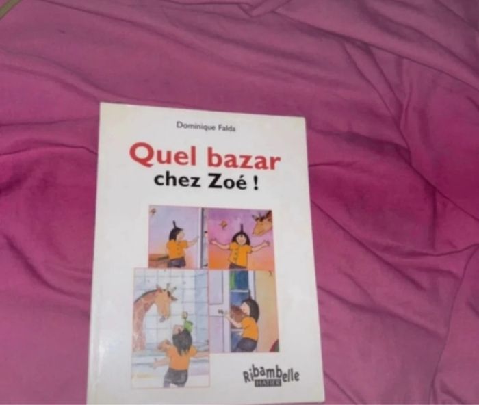 Quel bazar chez Zoé
