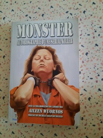 Livre: Monster - Autobiographie d'une serial-killer