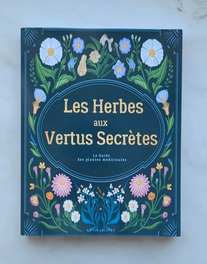 Livre Les Herbes aux vertus secrètes