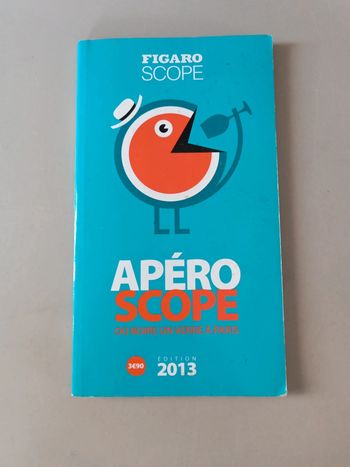 Apéroscope ou boire un verre à Paris édition 2013