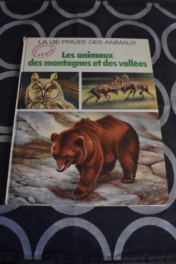 Livre la vie privée des animaux Les animaux des montagnes et des vallées