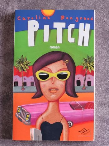 Pitch Par Caroline Bongrand