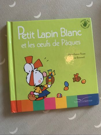 Petit lapin blanc et les œufs de Pâques
