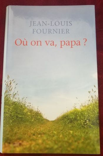 Où on va papa