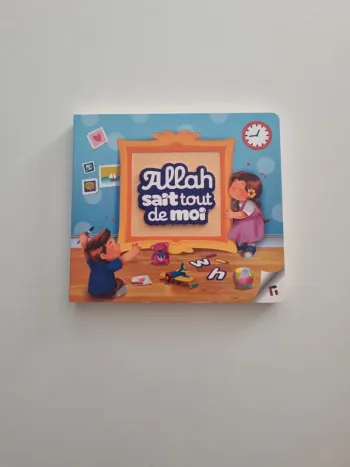 Livre enfant Allah sait tout de moi