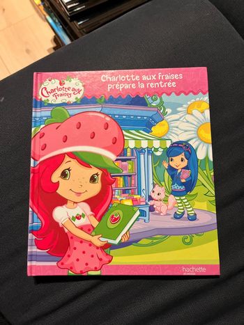 Livre pour enfants charlotte aux fraises hachette charlotte aux fraises prépare la rentrée