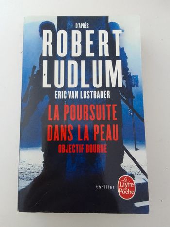 Robert Ludlum / Eric Van Lustbader - La poursuite dans la peau