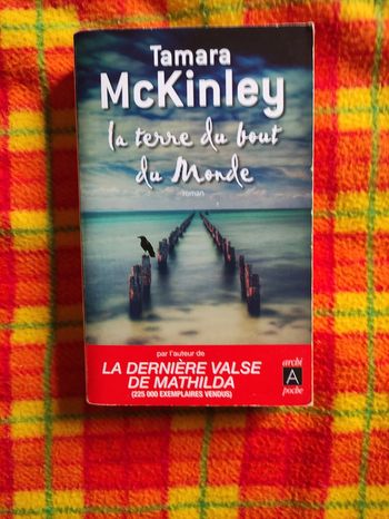 La Terre du bout du Monde Tamara McKinley