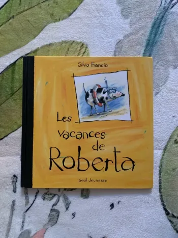 Les vacances de Roberta