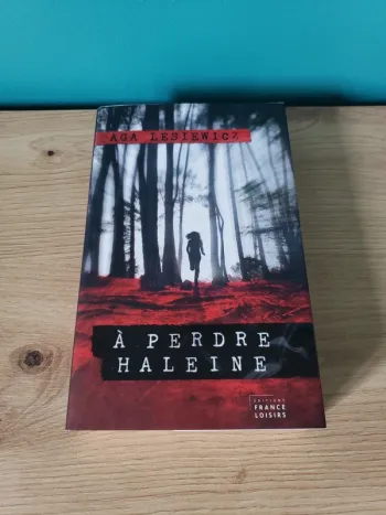 A perdre haleine