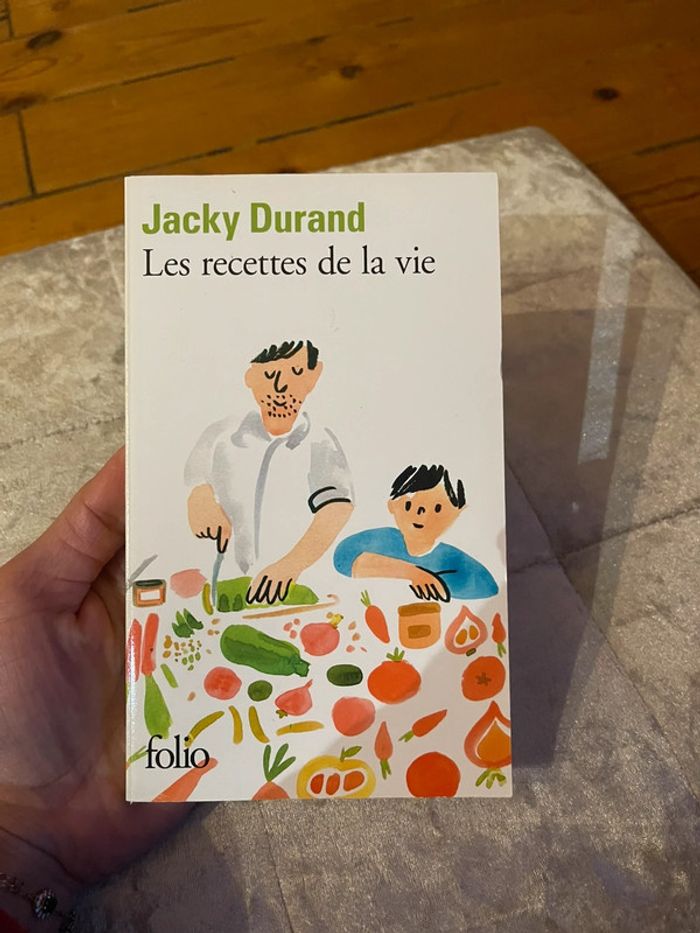 Les recettes de la vie- Jacky Durand