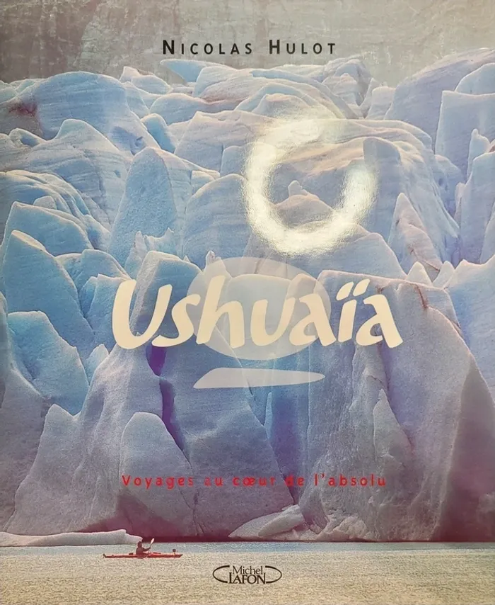 Livre Ushuaïa