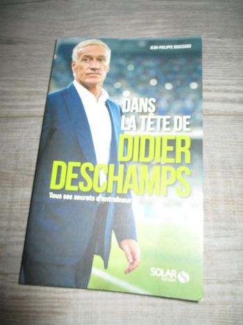 dans la tête de Didier Deschamps édition Solar