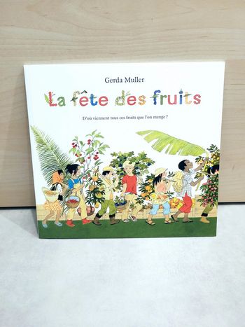 🌺 Livre (école des loisirs) : La fête des fruits
