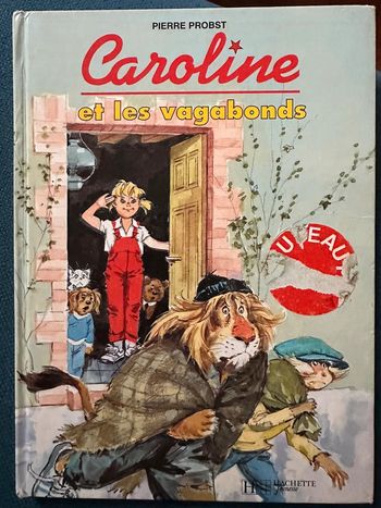 Livre BD album Pierre Probst Caroline et les vagabonds hachette jeunesse vintage