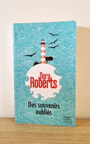 Livre "Des souvenirs oubliés" De Nora Roberts