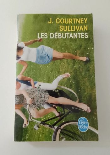 J. Courtney Sullivan - Les débutantes