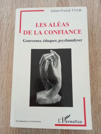 Adam Franck Tyar 🪅 Les Aléas de la confiance