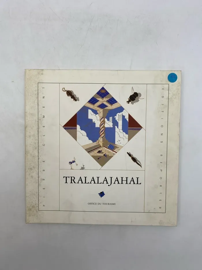 Tralalajahal office du tourisme