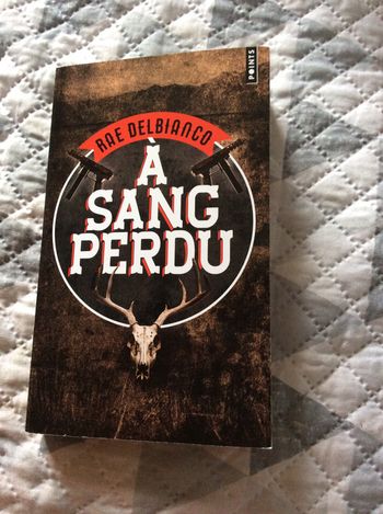 #A sang perdu par Rae Delbianco