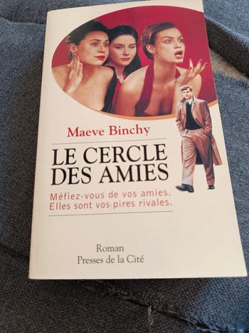 Le cercle des amies - Maeve Binchy