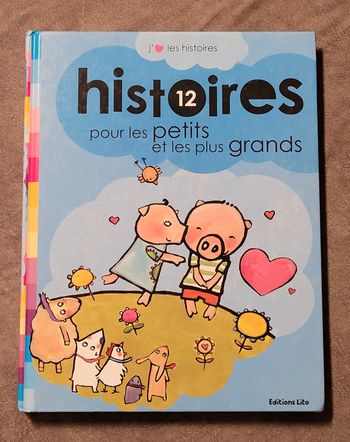 12 Histoires pour les petits et les plus grands Béatrice Rouer, Quentin Gréban, Marie Mélisou, Franc