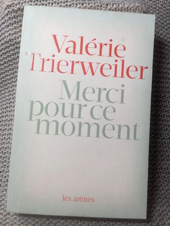 Valérie Trierweiler - Merci pour ce moment