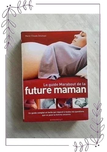 💗 Livre le guide Marabout de la future maman - Marie-Claude Delahaye