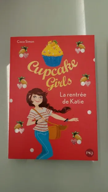 Livre Cupcake Girls tome 1 La rentrée de Katie