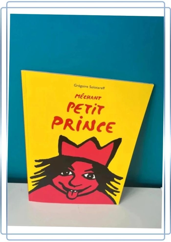 Livre école des loisirs méchant petit prince