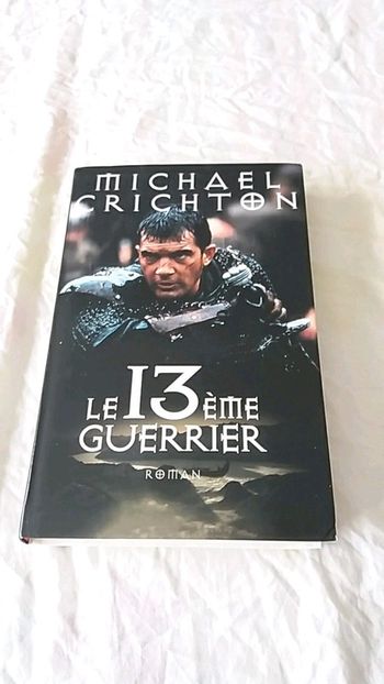 Le 13 ème guerrier- Michael crichton