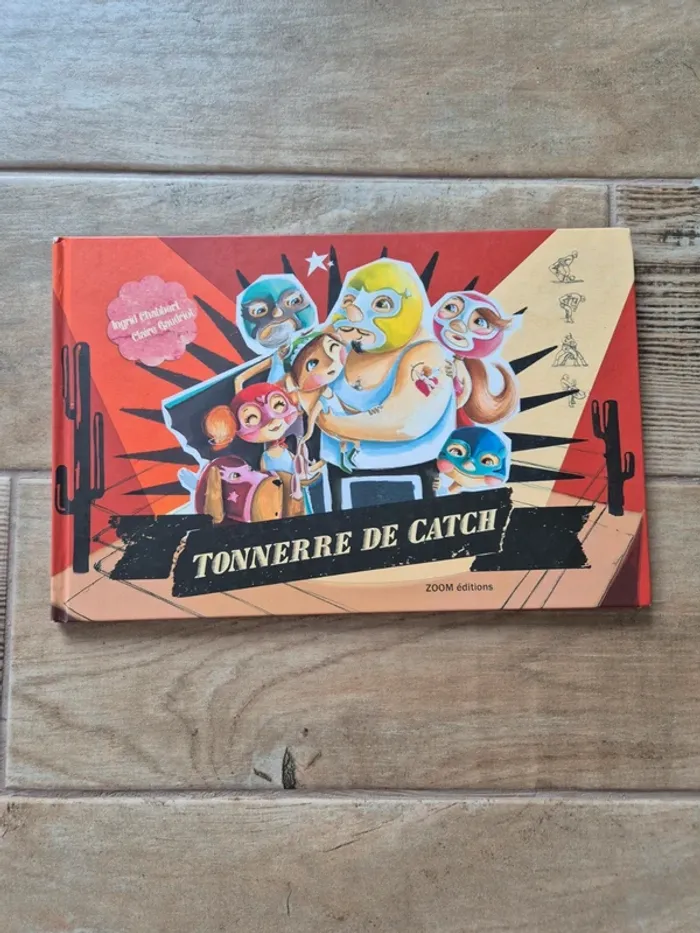 Livre Tonnerre de catch Ingrid Chabbert