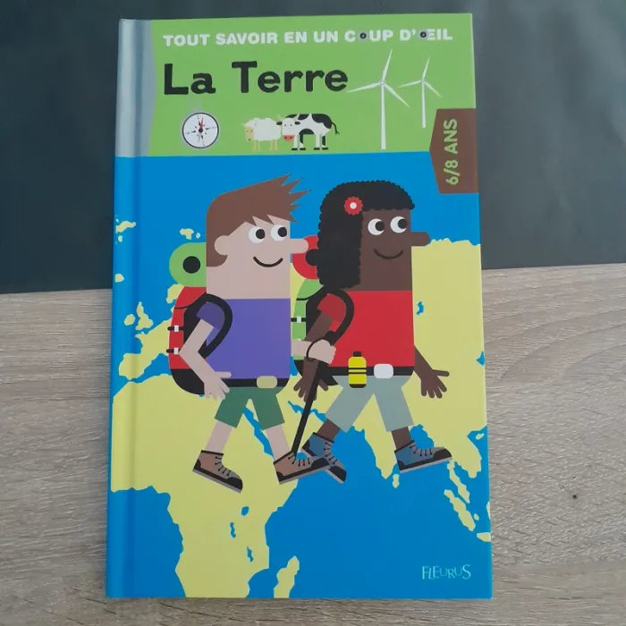 livre 6/8 ans tout savoir en un coup d'oeil - La Terre