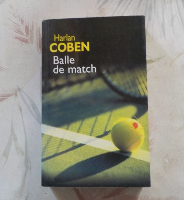 BALLE DE MATCH de Harlan COBEN Ed. France Loisirs