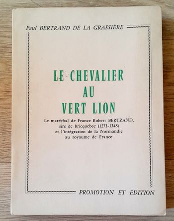 le chevalier au vert lion - Paul bertrand de la glassière