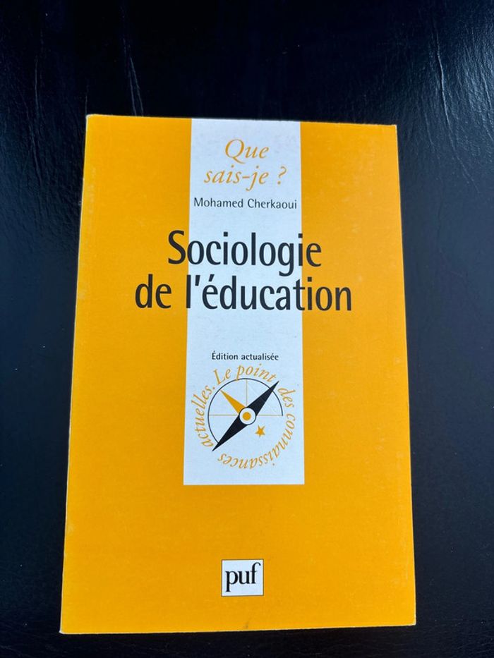 Sociologie de l’éducation Que sais-je ?