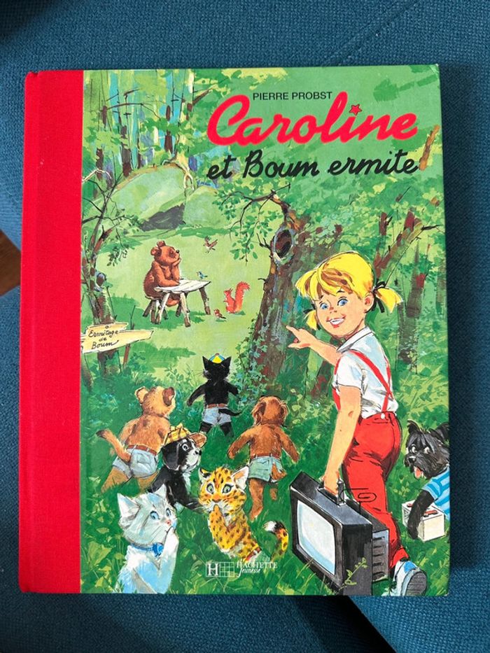 Splendide album livre Caroline et Boum Ermite relié en rouge collector Pierre Probst