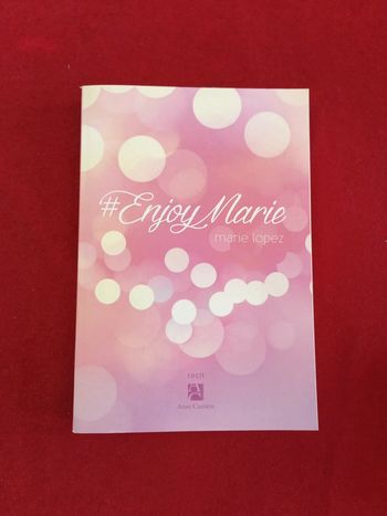 #Enjoy Marie " Marie Lopez "